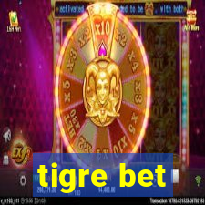 tigre bet